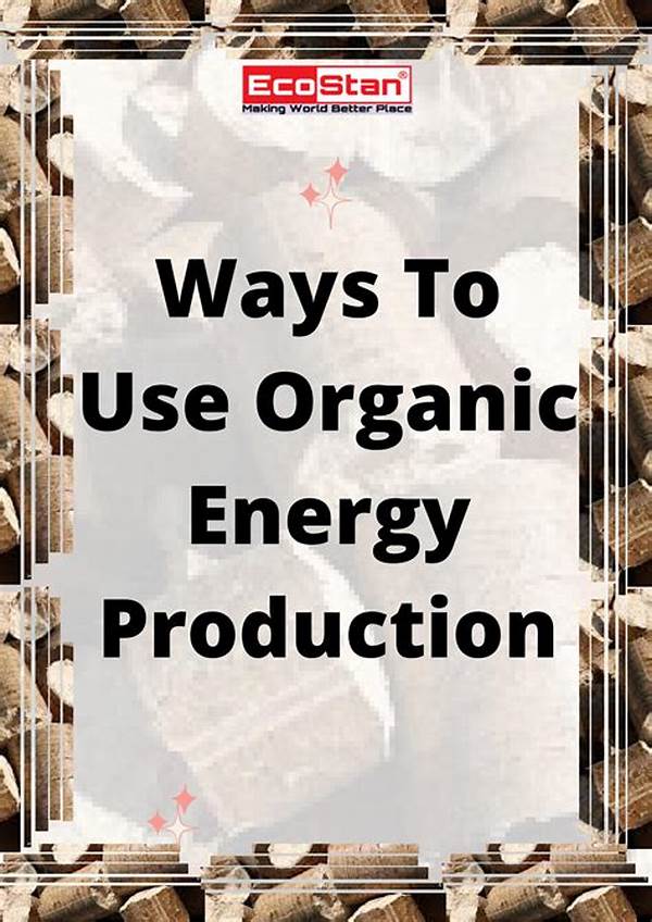 Organic Energy Production Tours