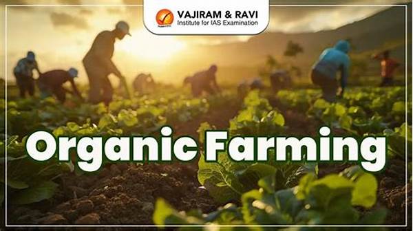 Seasonal Organic Farming Practices