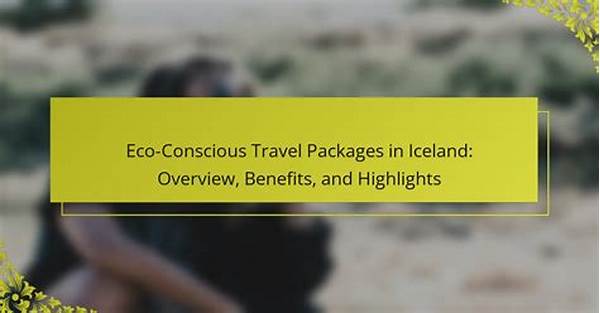 Eco-conscious Agricultural Travel Packages